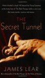 The Secret Tunnel  - James Lear