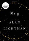 Mr g: A Novel About the Creation - Alan Lightman