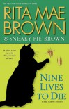 Nine Lives to Die - Rita Mae Brown