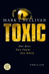 Toxic Der Biss - T. Sullivan