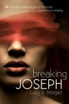 Breaking Joseph  - Lucy V. Morgan