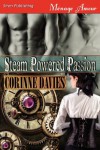 Steam Powered Passion  - Corinne Davies