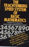 Speed System of Basic Mathematics - Jakow Trachtenberg