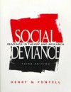 Social Deviance: Readings In Theory And Research - Henry N. Pontell
