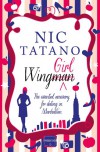 Wing Girl: HarperImpulse RomCom - Nic Tatano