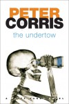 The Undertow - Peter Corris