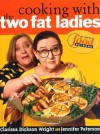 Cooking with the Two Fat Ladies - Jennifer Paterson, Clarissa Dickson Wright