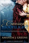 Caressed by Moonlight (Rulers of Darkness) - Amanda J. Greene