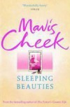 Sleeping Beauties - Mavis Cheek