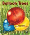 Balloon Trees - Danna Smith,  Laurie Allen Klein (Illustrator)