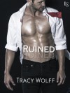 Ruined - Tracy Wolff