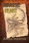 Jurassic Heart - Anna  Martin