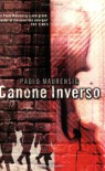 Canone Inverso - Paolo Maurensig