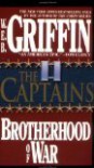 The Captains (Brotherhood Of War, #2) - W.E.B. Griffin