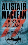Bear Island - Alistair MacLean