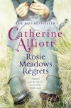 Rosie Meadows Regrets... - Catherine Alliott