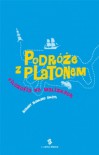 Podróże z Platonem. Filozofia na walizkach - Robert Rowland Smith