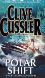 Polar Shift - Clive Cussler, Paul Kemprecos