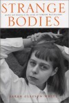 Strange Bodies: Gender and Identity in the Novels of Carson McCullers - Sarah Gleeson-White