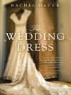 The Wedding Dress - Rachel Hauck