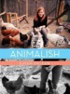 Animalish - Susan Orlean