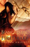 Firedrake - Bianca D'Arc