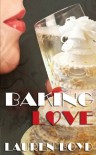 Baking Love - Lauren  Boyd