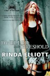 Dweller on the Threshold - Rinda Elliott