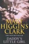 Daddy's Little Girl - Mary Higgins Clark