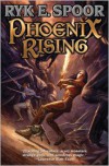 Phoenix Rising - Ryk E. Spoor