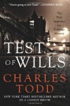 A Test Of Wills  - Charles Todd