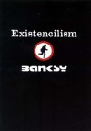 Exitstencilism - Banksy