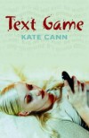 Text Game - Kate Cann