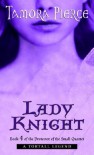 Lady Knight  - Tamora Pierce