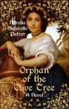 Orphan of the Olive Tree - Mirella Sichirollo Patzer