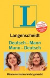 Langenscheidt Deutsch - Mann / Mann - Deutsch - Constanze Kleis, Susanne Fröhlich, Langenscheidt