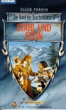 Stahl und Stein (Der Bund der Drachenlanze, #9) - Ellen Porath, Imke Brodersen