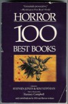 Horror: The 100 Best Books - Stephen Jones, Kim Newman