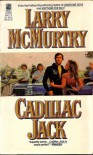 Cadillac Jack - Larry McMurtry