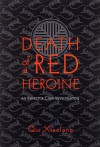 Death of a Red Heroine (Inspector Chen Cao #1) - Qiu Xiaolong