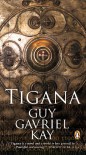 Tigana - Guy Gavriel Kay