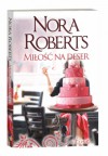 Miłość na deser - Nora Roberts