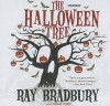 The Halloween Tree - Ray Bradbury, Bronson Pinchot