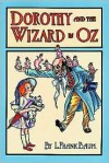 Dorothy and the Wizard in Oz - L. Frank Baum