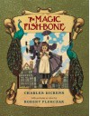 The Magic Fishbone - Charles Dickens