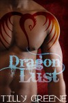 Dragon Lust - Tilly Greene