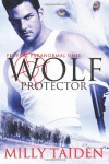 Wolf Protector - Milly Taiden
