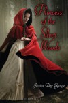 Princess of the Silver Woods - Jessica Day George