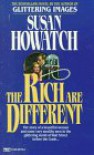 The Rich Are Different - Susan Howatch