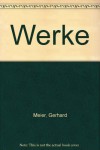 Werke. Werkausgabe in 3 Bänden / Einige Häuser nebenan /Papierrosen /Der andere Tag: BD 1 - Gerhard Meier